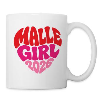 Malle 2026 Malle Girl 2026 - Tasse - Weiß - Rechts