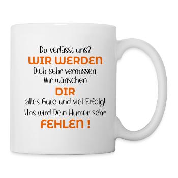Kollegen Abschied Jobwechsel - Tasse - Weiß - Rechts