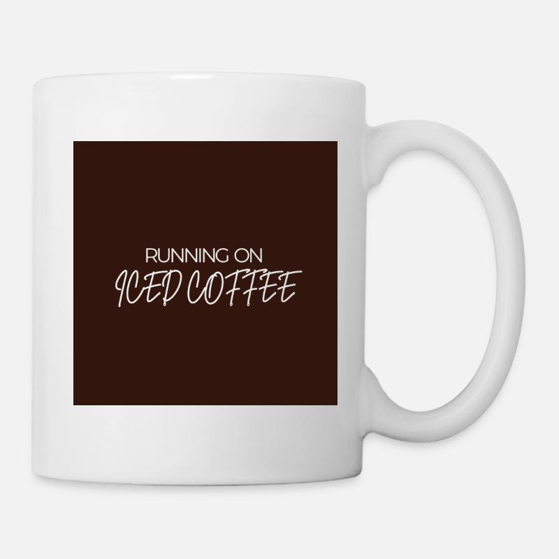 "LAUFEN AUF EISKAFFEE" Grafik-T-Design - Tasse - Weiß