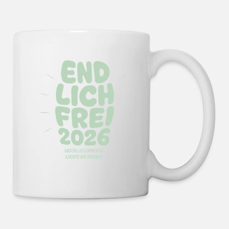 Endlich Frei - Abschluss 2026 - Tasse - Weiß