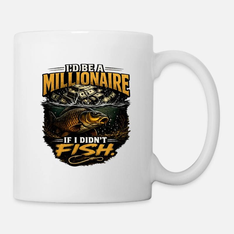I’d Be A Millionaire If I Didn’t Fish Carp Design - Mug - white