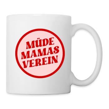 Müde Mamas Verein - Tasse - Weiß - Rechts
