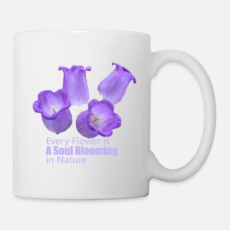 Every_Flower_is_a_Soul_Blooming_in_Nature - Tasse - Weiß