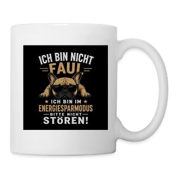 Ich bin im Energiesparmodus – Bitte nicht stören - Tasse - Weiß - Rechts