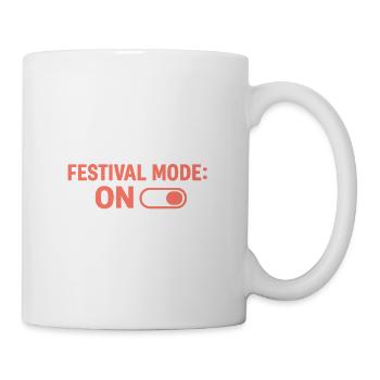 Festivalmodus Einschalten - Tasse - Weiß - Rechts