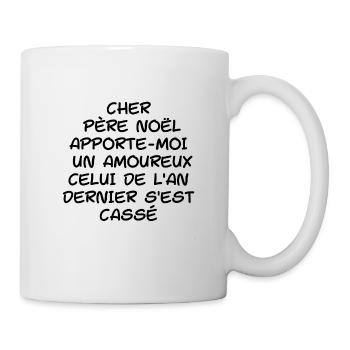cher père noël apporte moi un amoureux Cadeau - Mug blanc - blanc - Droite