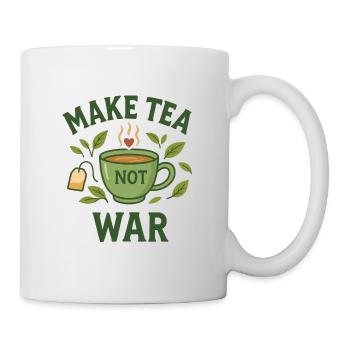 Make Tea Not War – It's Tea - Time - Mug - white - Right