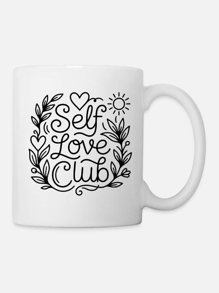 Selbstliebe - Tasse - Weiß