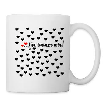 Liebe Für Immer - Tasse - Weiß - Rechts