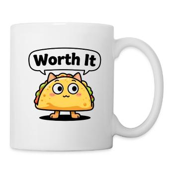 Ausdrucksstarke Taco-Katze – sogar "Worth It" - Tasse - Weiß - Rechts