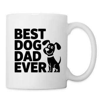 Best Dog Dad Ever – Dog Motif - Mug - white - Right