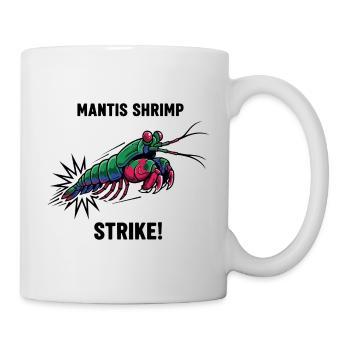 Crevette Mante Strike Mantis Shrimp - Mug - white - Right