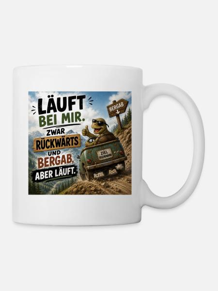 Läuft Mir Rückwärts Bergab - Tasse - Weiß