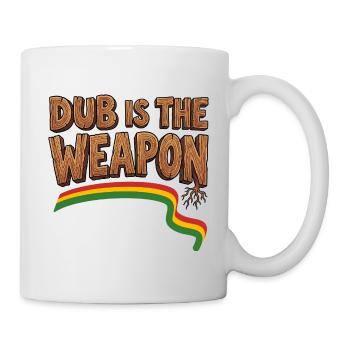 Dub Reggae Weapon - Tasse - Weiß - Rechts