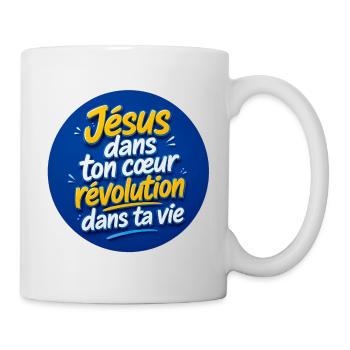 Jésus dans ton cœur révolution dans ta vie - Mug blanc - blanc - Droite