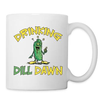 Drinking Dill Dawn Betrunkene Gurke Dillgurke - Tasse - Weiß - Rechts
