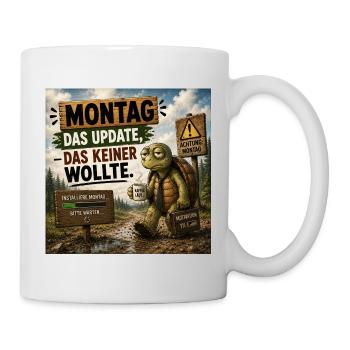Montag Update Das Keiner Wollte - Tasse - Weiß - Rechts