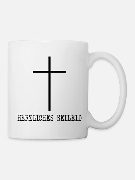 Herzliches Beileid Trauer - Tasse - Weiß