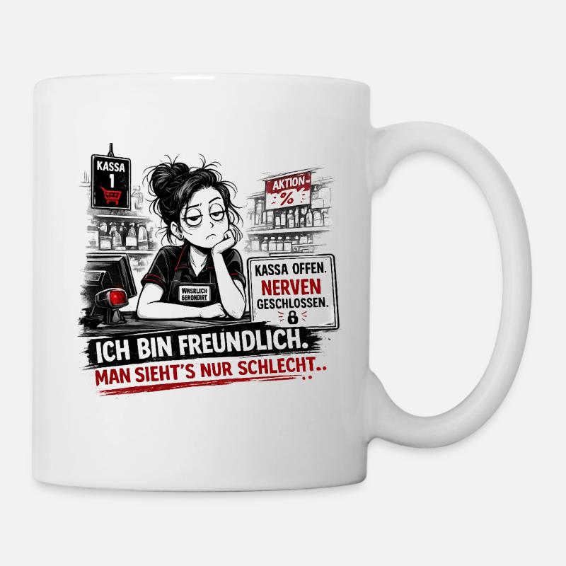 Kassa Offen Nerven Geschlossen - Tasse - Weiß