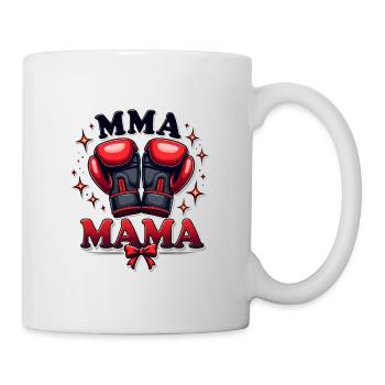 MMA Mama Boxing Power Kämpfer Mixed Martial Arts - Tasse - Weiß - Rechts