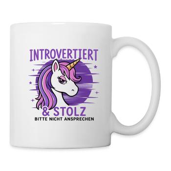 Introvertiert & stolz – Einhorn Humor - Tasse - Weiß - Rechts