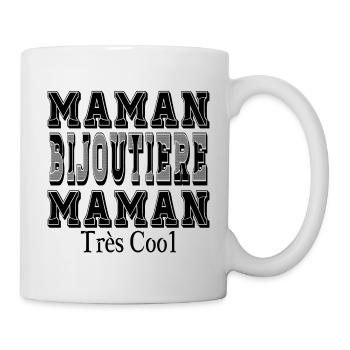 Maman Bijoutière Maman Très Cool - Mug blanc - blanc - Droite