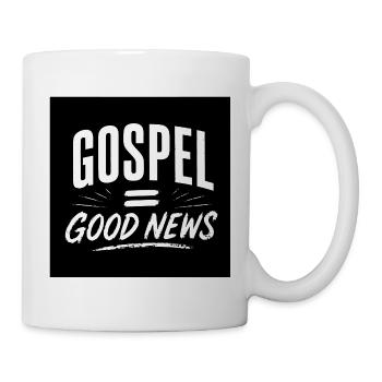 Evangelium = Gute Nachrichten - Tasse - Weiß - Rechts