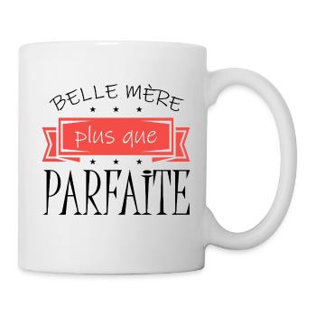 Belle-mère plus que parfaite Cadeau Famille - Mug blanc - blanc - Droite