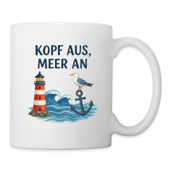 Kopf aus, Meer an – Leuchtturm Motiv - Tasse - Weiß - Rechts