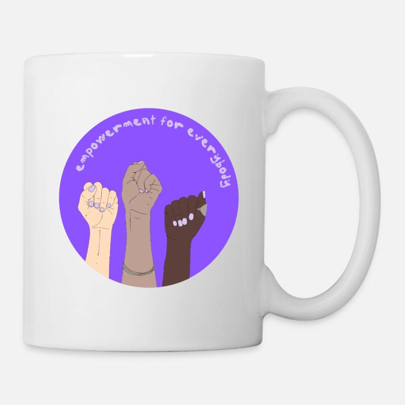 empowerment for everybody - Tasse - Weiß