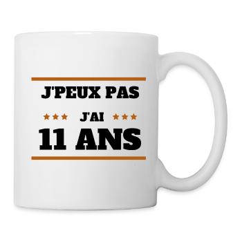 j peux pas j ai 11 ans cadeau anniversaire 11 ans - Mug blanc - blanc - Droite