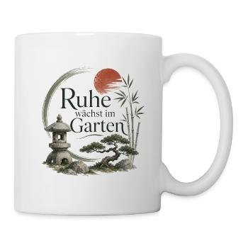 Ruhe wächst im Garten - Tasse - Weiß - Rechts