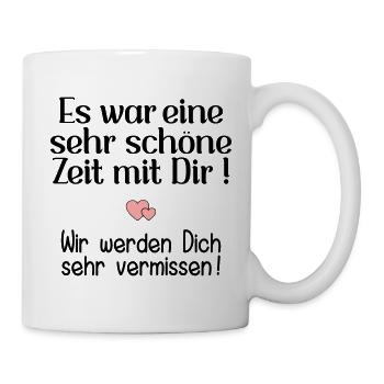 Abschied Kollegin - Schöne Zeit - Tasse - Weiß - Rechts