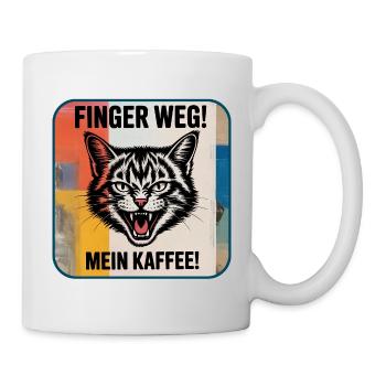 Finger Weg! Mein Kaffee Katzenspruch - Tasse - Weiß - Rechts