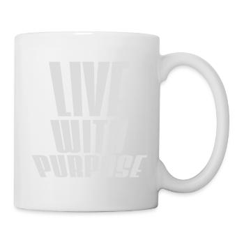 Live With Purpose Motivation Sense Mindset Saying - Mug - white - Right