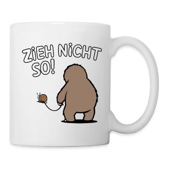 Zieh nicht so! Lustiges Faultier mit Schnecke - Tasse - Weiß - Rechts