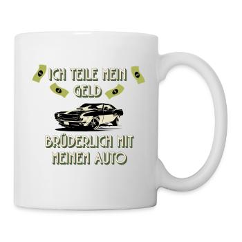 Lustiges Auto T-Shirt Ich teile mein Geld  - Tasse - Weiß - Rechts