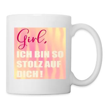 Stolz auf Dich Mädchen - Tasse - Weiß - Rechts