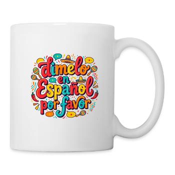 Dimelo En Espanol Por Favor - Mug blanc - blanc - Droite
