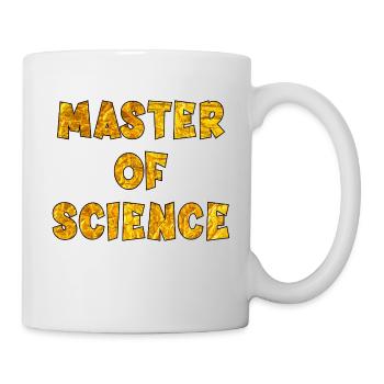 Abschluss Master of Science - Tasse - Weiß - Rechts