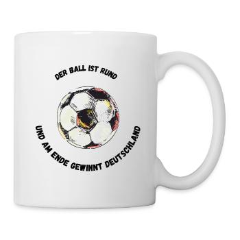 Der Ball ist rund und am Ende gewinnt Deutschland - Tasse - Weiß - Rechts
