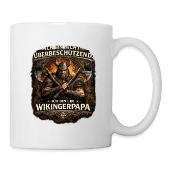 Ich bin nicht überbeschützend – Ich bin ein Wiking - Tasse - Weiß - Rechts