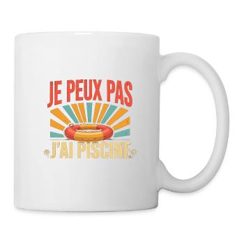 Je peux pas j'ai piscine - Mug blanc - blanc - Droite