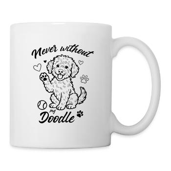 Never without my Doodle - Mug - white - Right