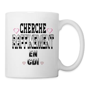 Cherche Raffinement en CDI - Mug blanc - blanc - Droite