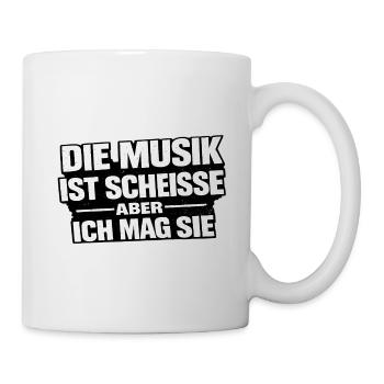 Musik ist Scheiße – Aber ich mag sie - Tasse - Weiß - Rechts