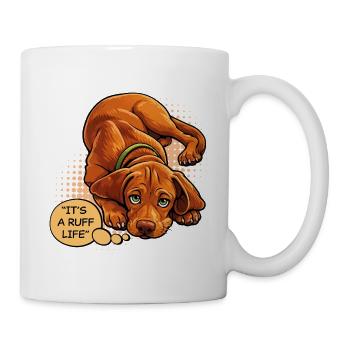 C’est une vie de Ruff – Drôle de chien Vizsla - Mug blanc - blanc - Droite