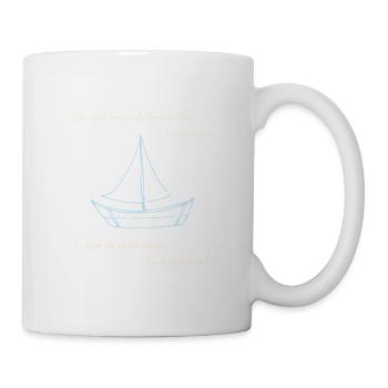 Gott sucht Schiffe- maritim, humorvoll, ermutigend - Tasse - Weiß - Rechts