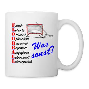 Floorball Was sonst? - Tasse - Weiß - Rechts