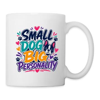 Boston Terrier Petit Chien Grosse Personnalité - Mug blanc - blanc - Droite